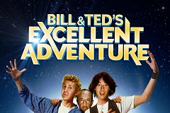 Bill & Ted's Excellent Adventure